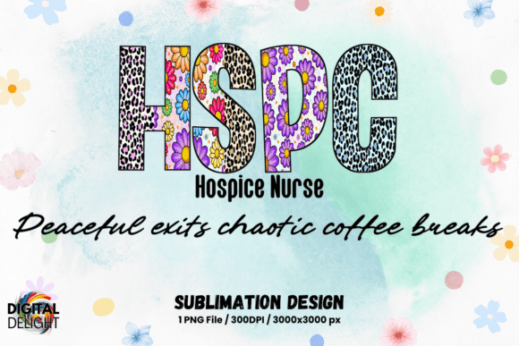 Download Hospice Nurse HSPC Sublimation - Premium Resources